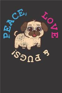 Pug Pet Peace Love Notebook Journal