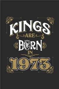 Kings Are Born In 1973