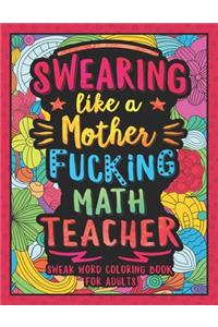 Swearing Like a Motherfucking Math Teacher