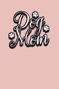 Dog Mom