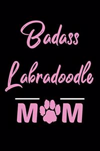 Badass Labradoodle Mom