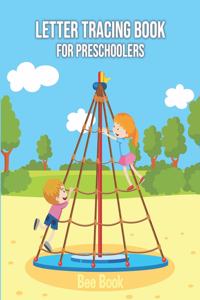 Letter Tracing Book for Preschoolers