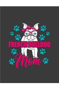French Bulldog Mom