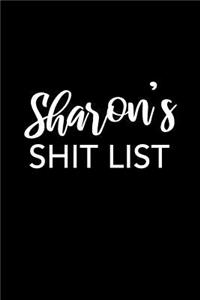Sharon's Shit List