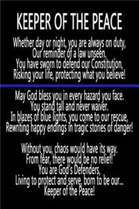 Keeper of the Peace Thin Blue Line Journal