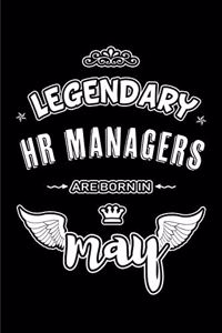 Legendary HR Managers are born in May