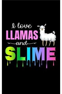 I Love Llamas and Slime