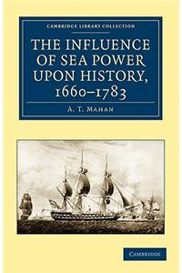 Influence of Sea Power Upon History, 1660-1783