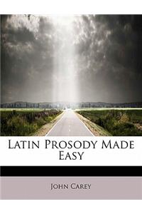 Latin Prosody Made Easy