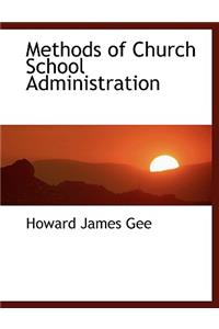 Methods of Church School Administration