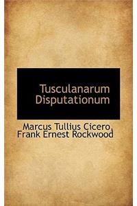 Tusculanarum Disputationum