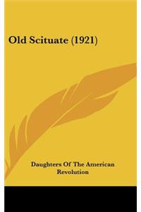 Old Scituate (1921)