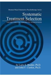 Systematic Treatment Selection