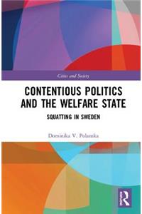 Contentious Politics and the Welfare State