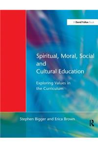 Spiritual, Moral, Social, & Cultural Education