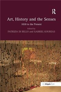 Art, History and the Senses