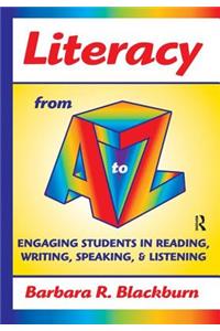 Literacy from A to Z