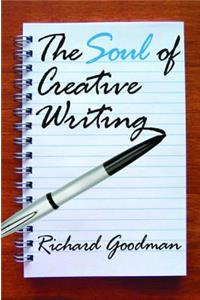 The Soul of Creative Writing