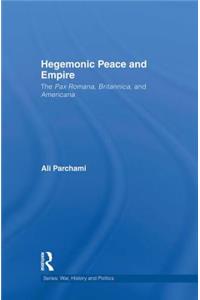 Hegemonic Peace and Empire
