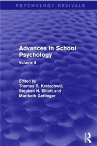 Advances in School Psychology