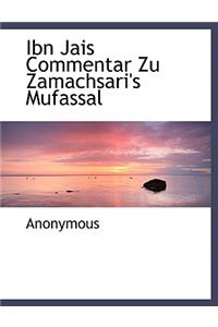 Ibn Jais Commentar Zu Zamachsari's Mufassal