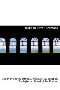 Truth in Love