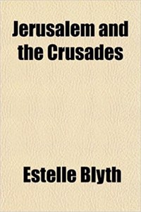 Jerusalem and the Crusades