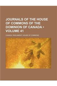 Journals of the House of Commons of the Dominion of Canada (Volume 41)