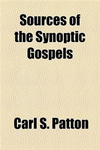 Sources of the Synoptic Gospels