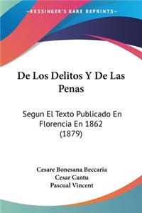 De Los Delitos Y De Las Penas