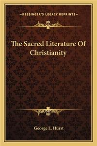 Sacred Literature of Christianity