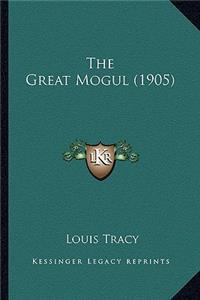 Great Mogul (1905) the Great Mogul (1905)
