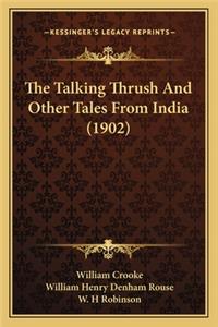Talking Thrush and Other Tales from India (1902)