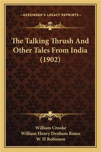 Talking Thrush and Other Tales from India (1902)