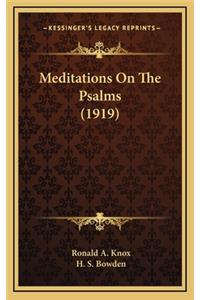 Meditations On The Psalms (1919)