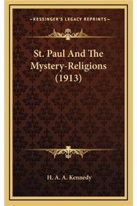 St. Paul and the Mystery-Religions (1913)