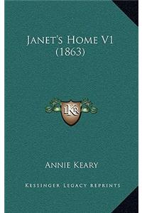 Janet's Home V1 (1863)