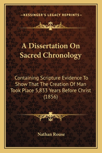 A Dissertation On Sacred Chronology