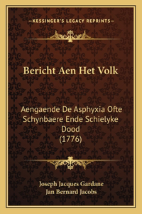 Bericht Aen Het Volk