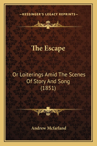 The Escape