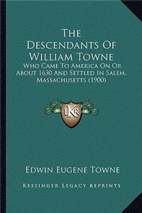 Descendants Of William Towne