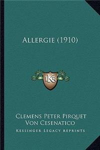 Allergie (1910)