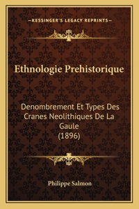 Ethnologie Prehistorique