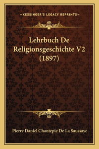 Lehrbuch De Religionsgeschichte V2 (1897)