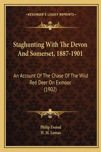 Staghunting With The Devon And Somerset, 1887-1901