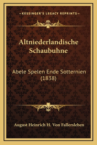 Altniederlandische Schaubuhne