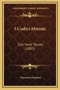 I Codici Miniati