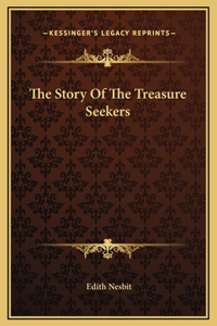 Story Of The Treasure Seekers