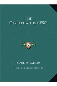 The Oxycephalids (1890)