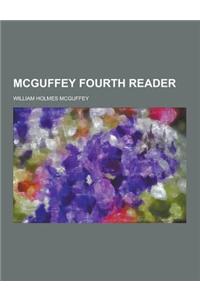 McGuffey Fourth Reader